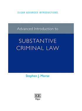 预订 Advanced Introduction to Substantive Criminal Law 刑法实体法*导论: 9781789906813