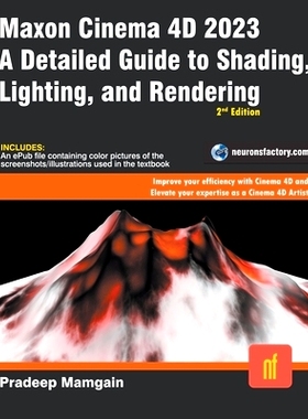 预订 Maxon Cinema 4D 2023: A Detailed Guide to Shading, Lighting, and Rendering