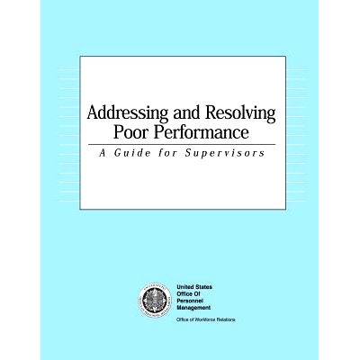 预订 Addressing and Resolving Poor Performance: A Guide for Supervisors: 9781478140610