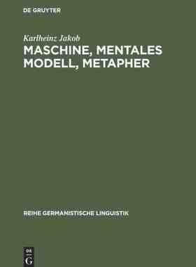 【预订】Maschine, mentales Modell, Metapher 9783484311237