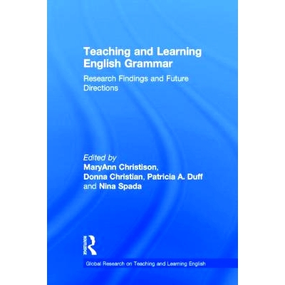 预订 Teaching and Learning English Grammar: Research Findings and Future Directions 英语语法的教与学：研究成果与未来发展