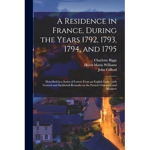 1794 1792 Englis Years 預訂 From and France During 1795 Letters Residence the Described Series 1793
