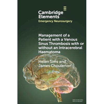 预订 Management of a Patient with a Venous Sinus Thrombosis with or without an Intracerebral Haematoma 伴有或不伴有脑内
