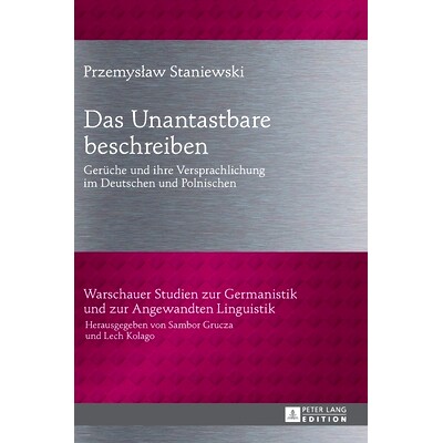预订 Das Unantastbare beschreiben: Gerüche und ihre Versprachlichung im Deutschen und Polnischen: 9783631662694