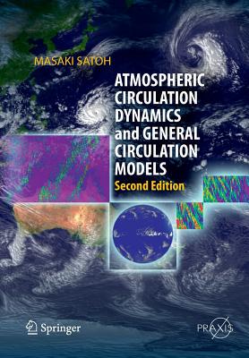 【预订】Atmospheric Circulation Dynamics and General Circulation Models