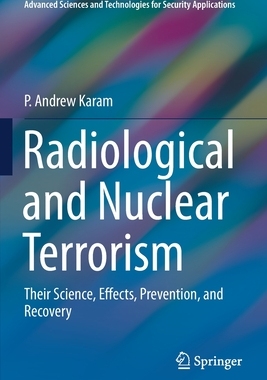 【预订】Radiological and Nuclear Terrorism 9783030691646
