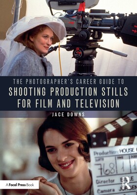 【预订】The Photographer’s Career Guide to Shooting Production Stills for Film and Television 9781032023779