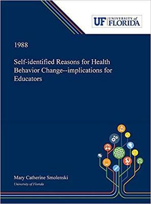 【预售】Self-identified Reasons for Health Behavior Change--implications for Educators