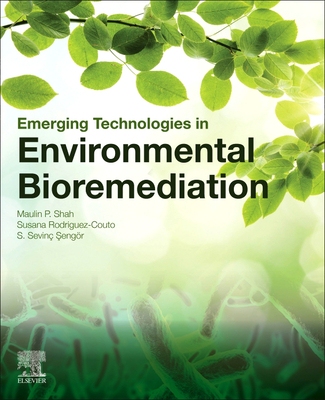 【预订】Emerging Technologies in Environmental Bioremediation