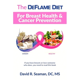 Health 9781093167474 DeFlame Prevention Cancer and Breast for Diet The 预订