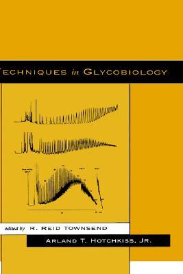 【预订】Techniques in Glycobiology