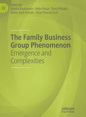【预订】The Family Business Group Phenomenon: Emergence and Complexities