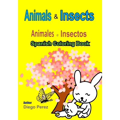 预订 Spanish Coloring Book: Animals and Insects: 9781546361657