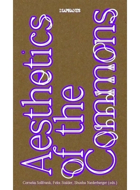 预订 Aesthetics of the Commons 普通美学: 9783035803457