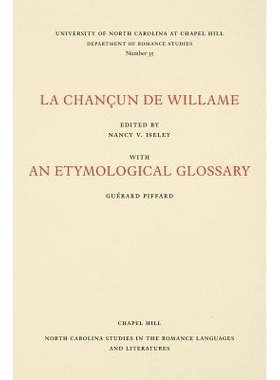 预订 La Chançun de Willame: With an Etymological Glossary 具有词源词汇: 9780807890356