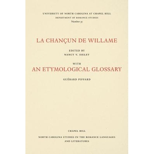 预订 La Chançun de Willame: With an Etymological Glossary 具有词源词汇: 9780807890356
