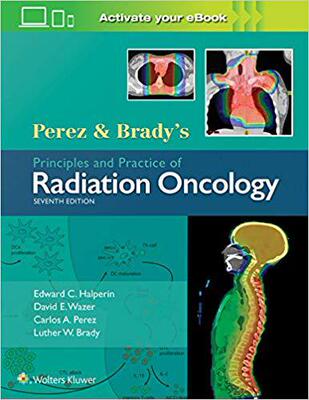 预订 【】Perez & Brady’s Principles and Practice of Radiation Oncology