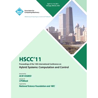 预订 Hscc 11 Proceedings of the 14th International Conference on Hybrid Systems: Computation and Control: 9781450306294
