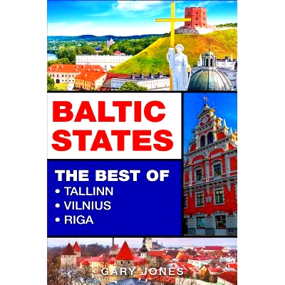 预订 Baltic States: The Best Of Tallinn, Vilnius, Riga: 9781093923087