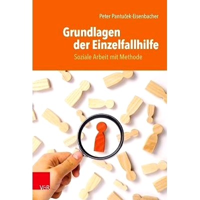 预订 Grundlagen der Einzelfallhilfe: Soziale Arbeit mit Methode 个案帮助基础：社会工作方法: 9783525703090