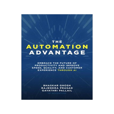 [预订]The Automation Advantage: Embrace the Future of Productivity and Improve Speed, Quality, and Custome 9781260473292