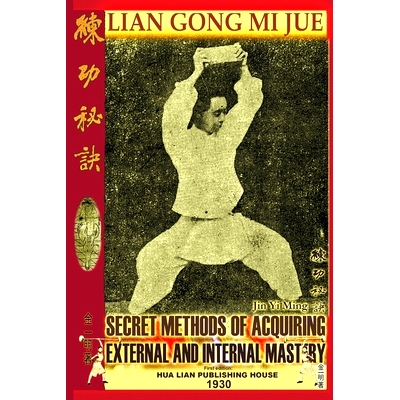 预订 Lian Gong Mi Jue: Secret Methods Of Acquiring External And Internal Mastery: 9781440473371