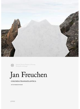 预订 Jan Freuchen: Columna Transatlantica: Atlanterhavsvegen Jan Freuchen：大西洋之路: 9788232800452