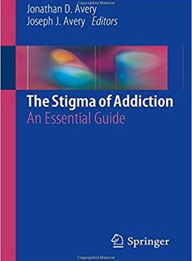【预售】The Stigma of Addiction