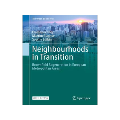 [预订]Neighbourhoods in Transition 9783030822071