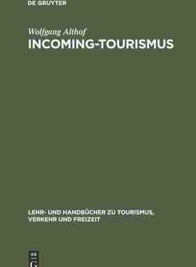 【预订】Incoming-Tourismus 9783486233698