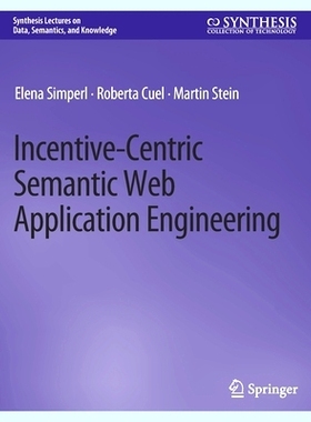 预订 Incentive-Centric Semantic Web Application Engineering