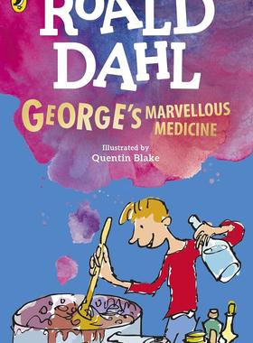 预售 小乔治的神奇魔药 新版 罗尔德达尔 Roald Dahl 经典儿童读物 章节小说 George's Marvellous Medicine 英文原版