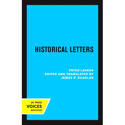 预订 Historical Letters: Peter Lavrov 历史快报：彼得·拉夫罗夫: 9780520329164