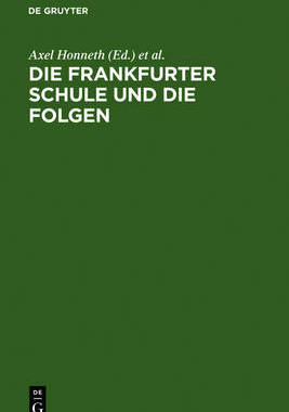 【预订】Die Frankfurter Schule und die Folgen 9783110108057