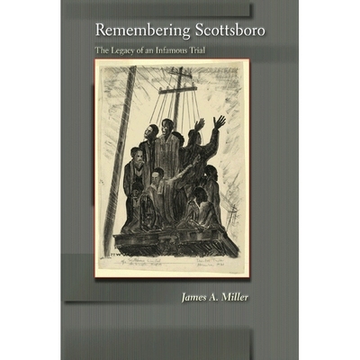 预订 Remembering Scottsboro: The Legacy of an Infamous Trial 追忆斯科特：美国历史遗迹: 9780691140476