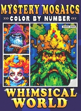 预订 Mystery Mosaics Color By Number Whimsical World: Pixel Art Power! Unveiling the Whimsy for Refreshing and Relaxatio