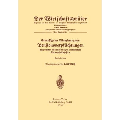 预订 Grundsätze der Bilanzierung von Pensionsverpflichtungen bei privaten Unternehmungen, insbesondere Aktiengesellscha