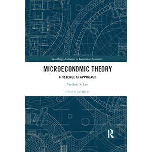 预订 Microeconomic Theory: A Heterodox Approach: 9780367356842