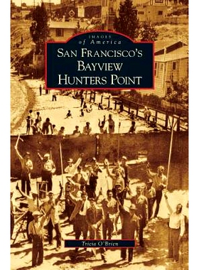 预订 San Francisco’s Bayview Hunters Point: 9781531616281