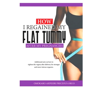 预订 How I Regained My Flat Tummy After My Pregnancies: 9798356846076