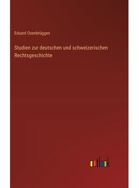 预订 Studien zur deutschen und schweizerischen Rechtsgeschichte: 9783368538330