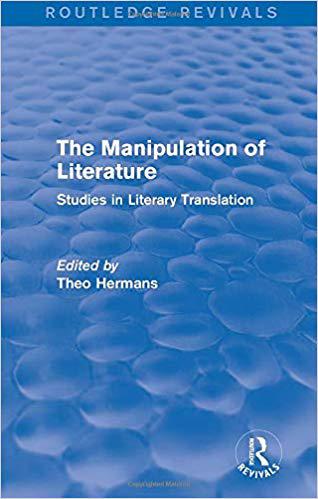 【预售】The Manipulation of Literature (Routledge Revivals)