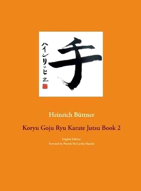 预订 Koryu Goju Ryu Karate Jutsu Book 2: 9783748152088