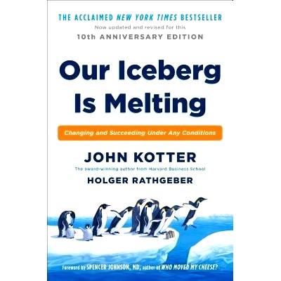 预订 Our Iceberg Is Melting: Changing and Succeeding Under Any Conditions: 9780399563911