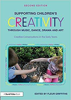 【预售】Supporting Children’s Creativity through Music, Dance, Drama and Art