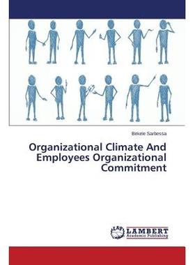 预订 Organizational Climate And Employees Organizational Commitment: 9783659591235