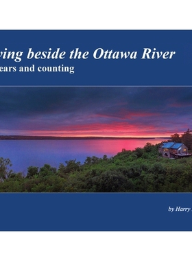 预订 Living beside the Ottawa River: 9781917613705