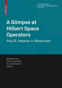 【预订】A Glimpse at Hilbert Space Operators