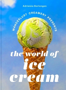 预订 The Wanderlust Creamery Presents: The World of Ice Cream