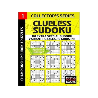[预订]Clueless Sudoku: 101 Extra Special Sudoku Variant Puzzles, 10 grids in 1 9781688340718